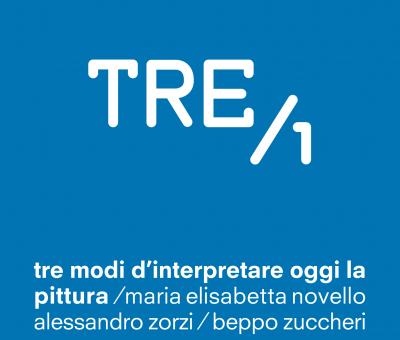 tre-1-beppo-zuccheri-maria-elisabetta-novello-alessandro-zorzi