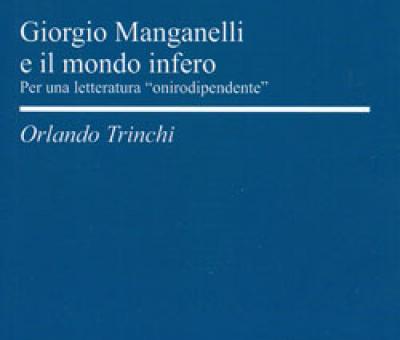 roma-presentazione-del-libro-giorgio-manganelli-e-il-mondo-infero-di-orlando-trinchi