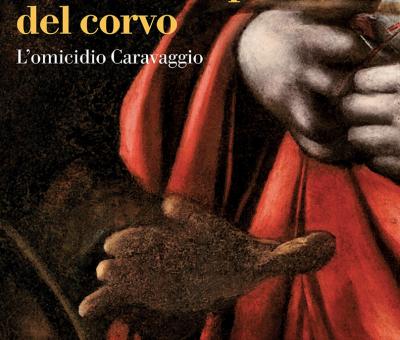 l-ultimo-respiro-del-corvo-l-omicidio-caravaggio