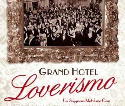 grand-hotel-loverismo