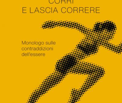 corri-e-lascia-correre-il-nuovo-libro-di-alice-zannoni