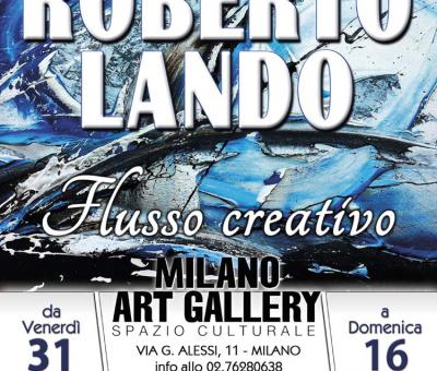 intervista-a-roberto-lando-lartista-ci-racconta-la-sua-arte-e-lattesa-esposizione-alla-milano-art-gallery-grazie-a-salvo-nugnes