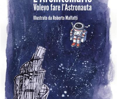 interno-14-larchitemariovolevo-fare-lastronauta-di-christian-de-iuliis-e-roberto-malfatti