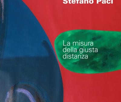 stefano-paci-la-misura-della-giusta-distanza