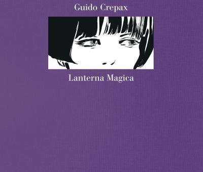 lanterna-magica-di-guido-crepax